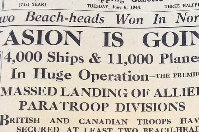 Sunderland people clamoured to get news of the D-Day invasion.
