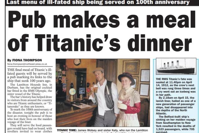 The anniversary of the sinking was commemorated in a Durhgam pub which had the original bar from Titanic's sister ship.
