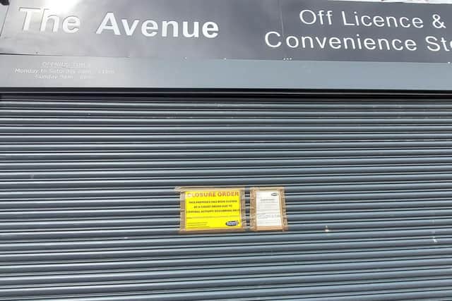A closure order has been issued on The Avenue off licence in Deneside, Seaham.