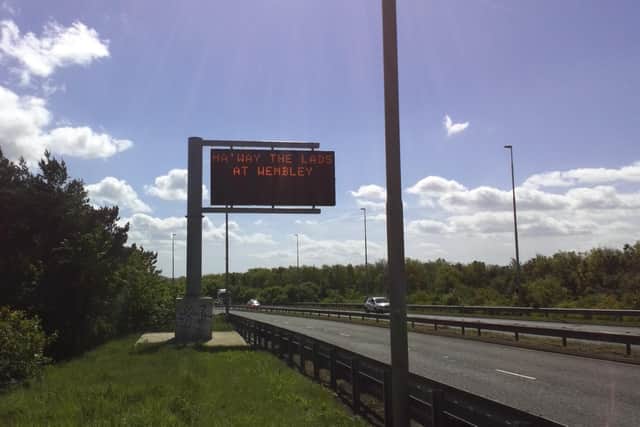 Electronic signs on Sunderland's busiest roads have wished the Black Cats luck ahead of their Wembley appearance on Saturday, May 21.
