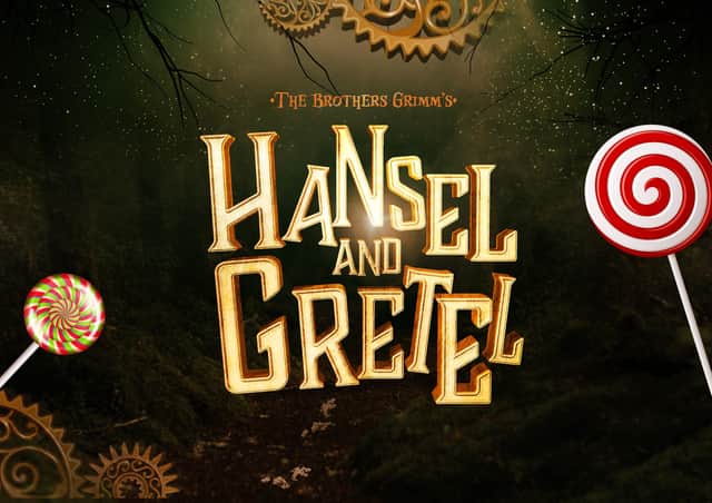 Hansel and Gretel will be staged across the North East