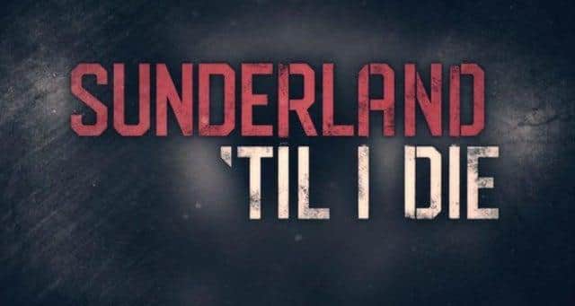 Series two of Sunderland 'Till I Die will be released on Netflix on April 1