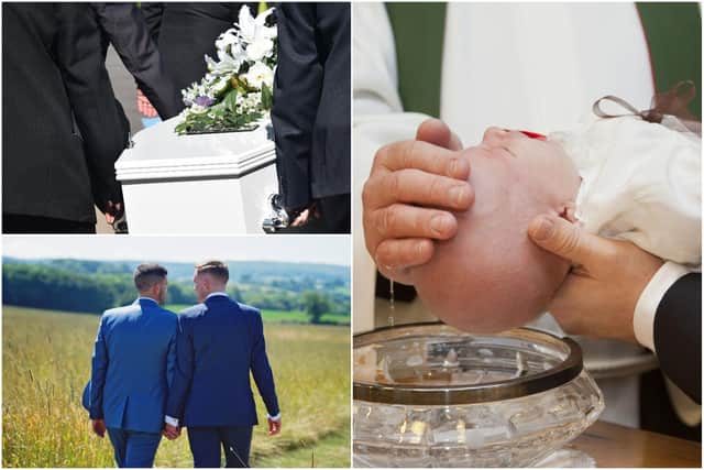 Funerals, Christenings, weddings and civil partnerships are covered by the new rules.