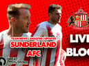 Sunderland live blog.