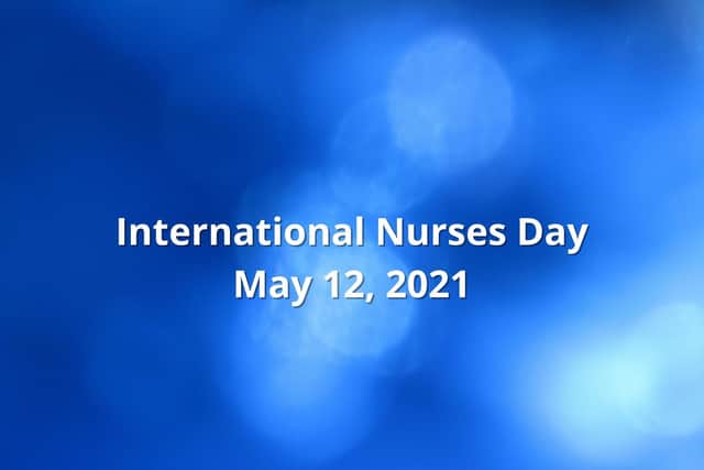 International Nurses Day is on May 12 - and you have been sharing your messages.