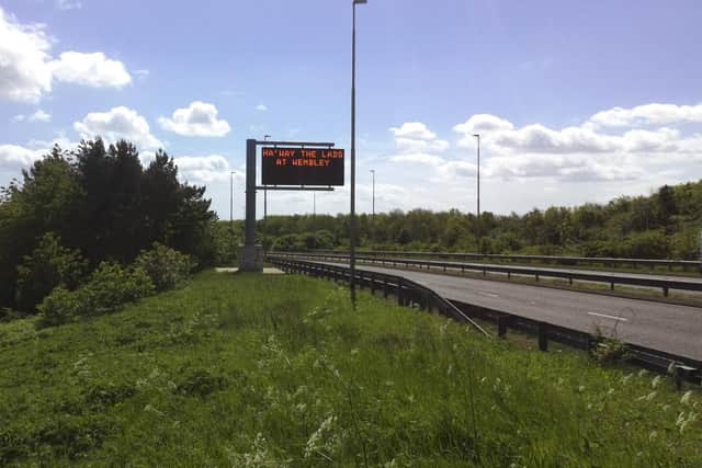 The message is being displayed on the main routes in and out of Sunderland.