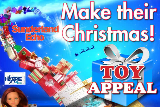 The Sunderland Echo Christmas Toy Appeal in association with Hope 4 Kidz.