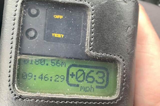 Durham Police caught a driver speeding at 63 miles per hour in a 30 miles per hour zone.