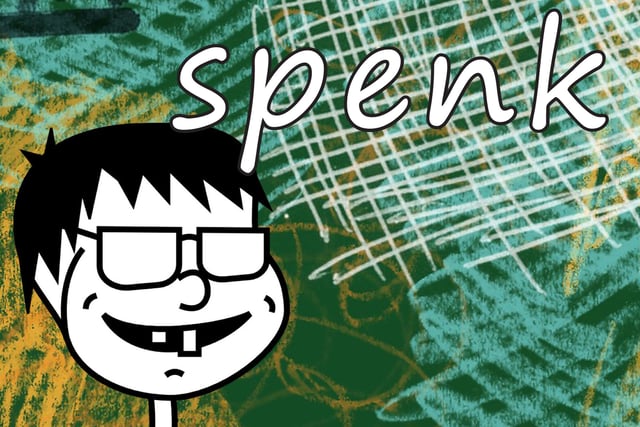 Speng Don't be a spenk! 14 Mackem insults and what they mean