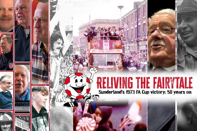 Reliving The Fairytale - the new Sunderland Echo documentary on SAFC's 1973 FA Cup glory run.