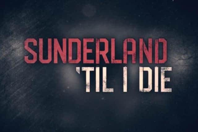 Sunderland 'Til I Die is a Netflix hit!