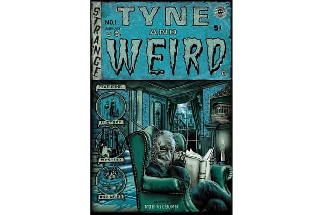 Tyne and Weird is now available