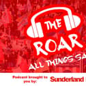 The Roar Podcast - Brought to you by the Sunderland Echo