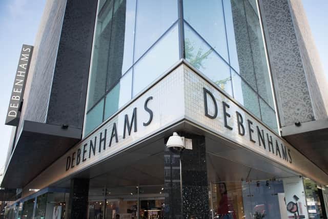 Debenhams has stores in Sunderland, Newcastle, Gateshead, South Shields and Stockton.