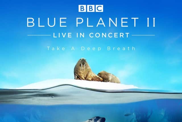 Blue Planet II Live In Concert