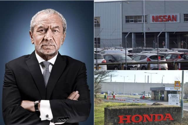 Lord Sugar, left, says Nissan, above, will also close after Japanese carmaker Honda decided to shut its Swindon plant, with the loss of 3,500 jobs.