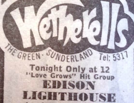 The advert for the appearance of Edison Lighthouse at Wetherells.