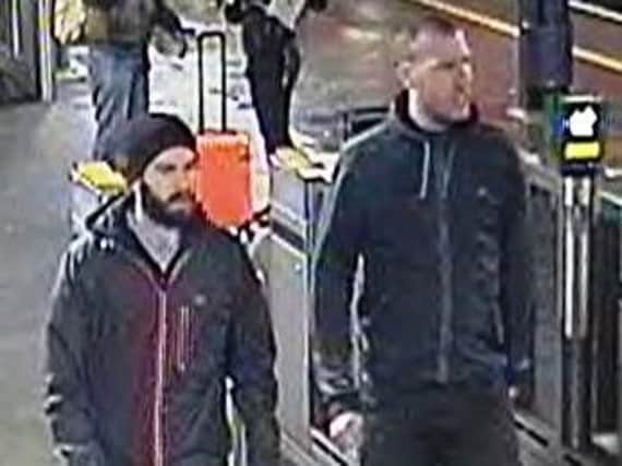 Police want to speak to these two men as part of an investigation into an attack on a train passenger in Durham
