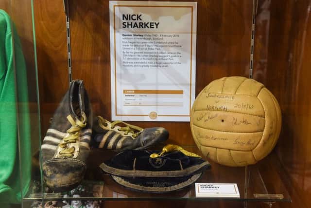 1960s star Nick Sharkey's boots and international cap are among the SAFC memorabilia on display.