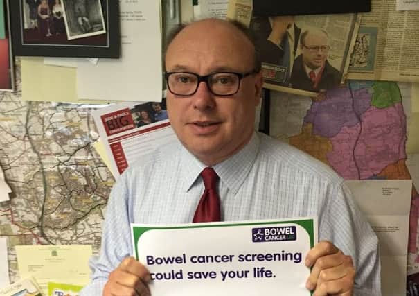 Easington MP Grahame Morris  is supporting a call by leading research charity Bowel Cancer UK, urging more people to take part in bowel cancer screening and help save lives.