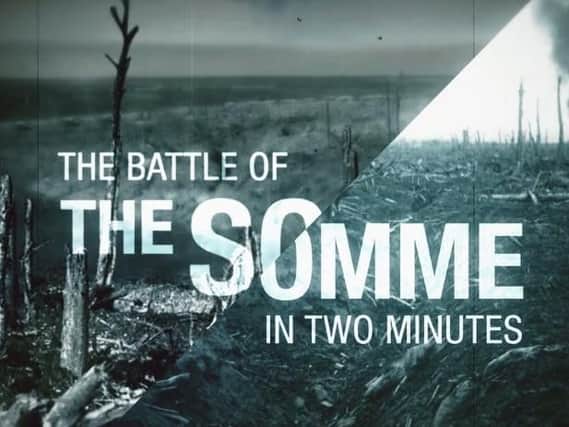 The Battle of the Somme in two minutes.