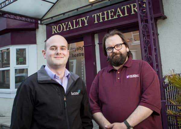 Adam Penny, left, commercial manager at Lucion Services, and John Appleton, chairman at The Royalty Theatre.