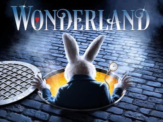 Wonderland will premiere in Edinburgh next month