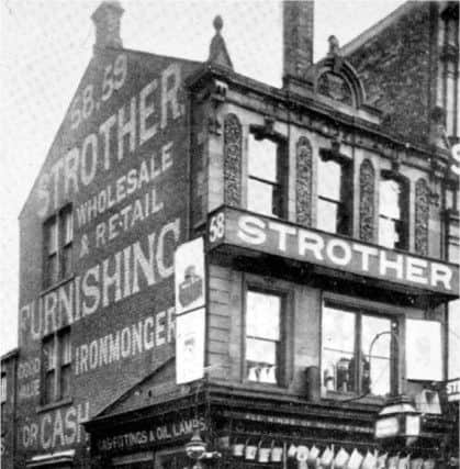 Strother's in High Street West.