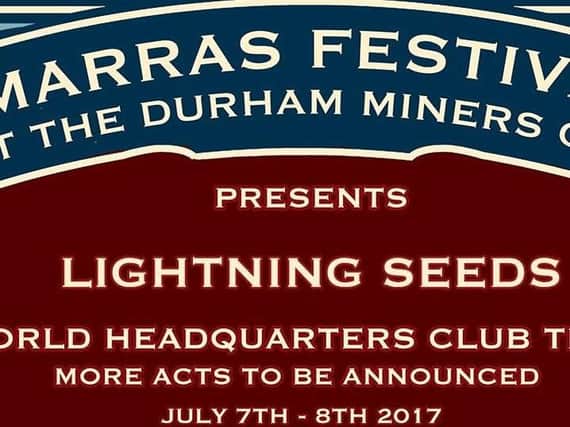Marras Festival will coincide with this year's Durham Gala