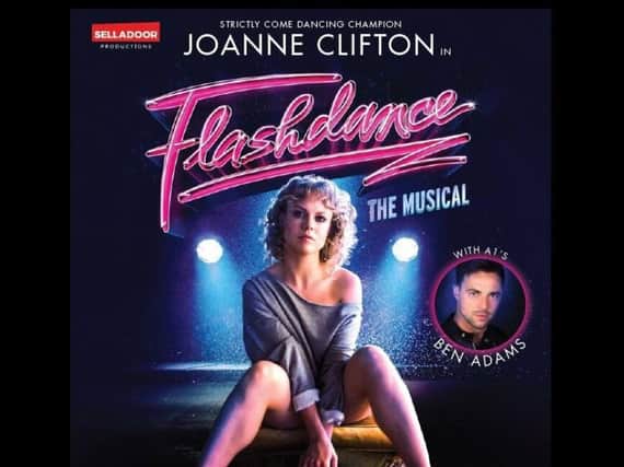 Joanne Clifton, of Strictly Come Dancing, will star alongside A1's Ben Adams in Flashdance.