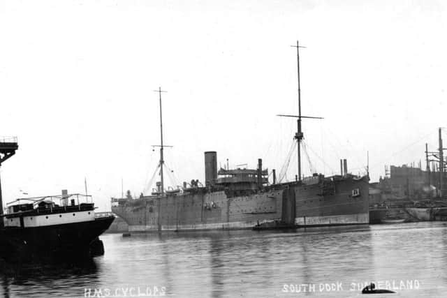 HMS Cyclops which was built in Sunderland.