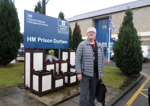 John Davidson, chairman of the Independent Monitoring Board which checks on HMP Durham.