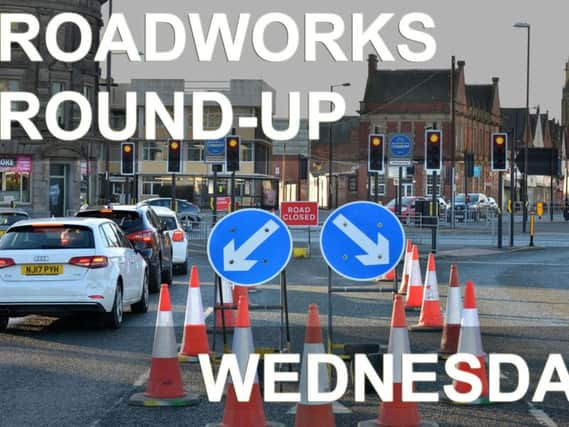 Roadworks Round-up: Where you're likely to face traffic woes on Wednesday February 21
