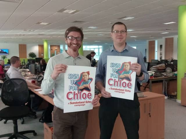 Sunderland Echo deputy editor Richard Ord (left) and managing editor Gavin Foster have signed up to support Chloe