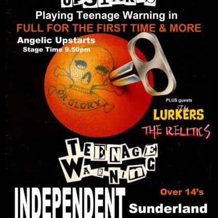 A poster for the Angelic Upstarts gig at Independent in Sunderland.