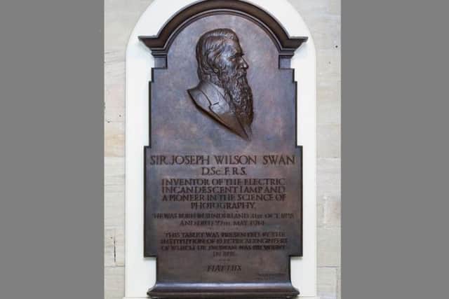 The plaque to Joseph Swan has also been shortlisted to appear in the online display being lined up as part of the Great Exhibition of the North.